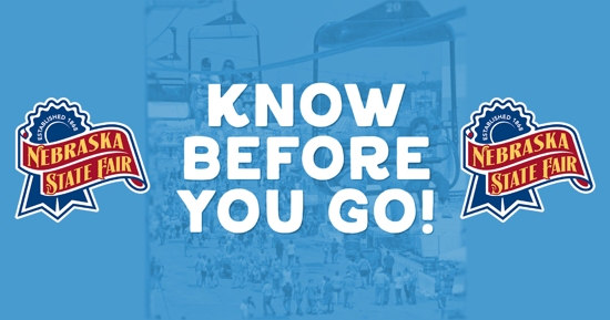 Nebraska State Fair - Know Before You Go